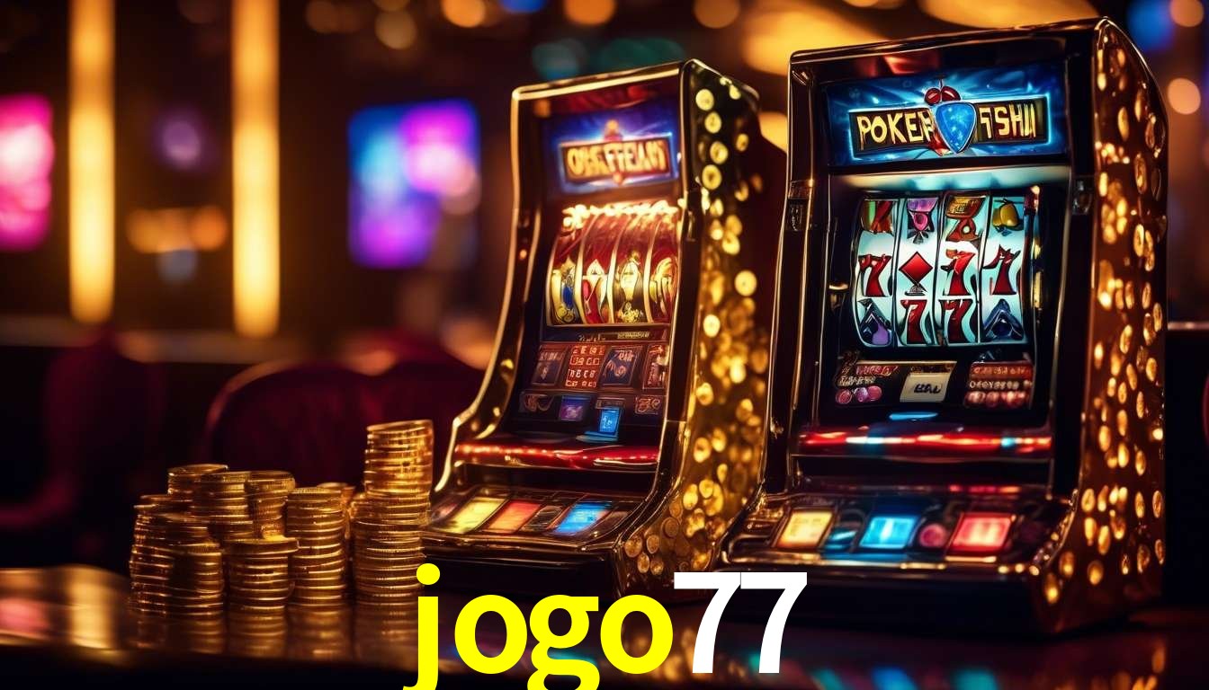 Descubra a Essência do jogo77: Nossa História e Compromissos